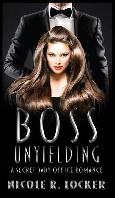 Boss Unyielding