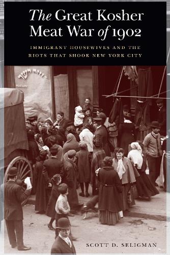 The Great Kosher Meat War of 1902