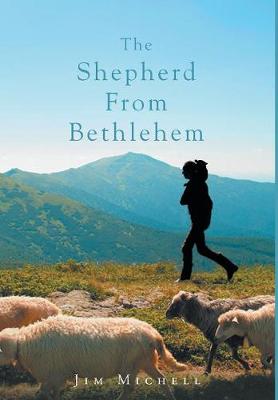 The Shepherd from Bethlehem