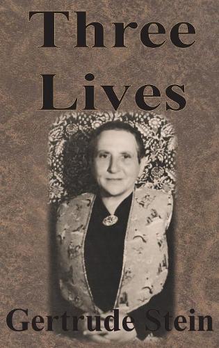 Three Lives