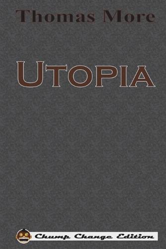 Utopia (Chump Change Edition)