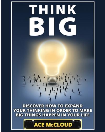 Think Big