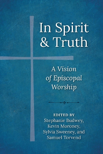 In Spirit and Truth