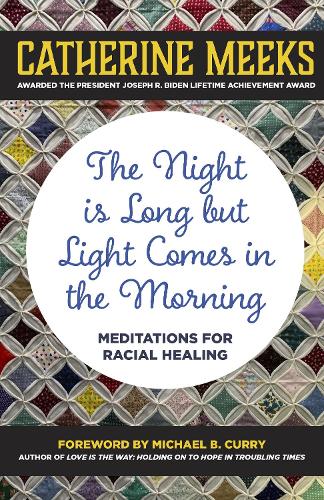 The Night is Long but Light Comes in the Morning (Large Print Edition)