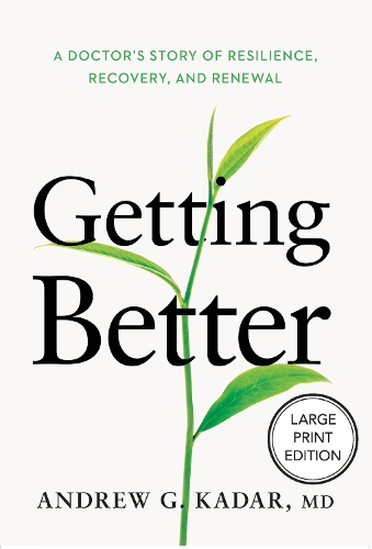 Getting Better (Large Print Edition)