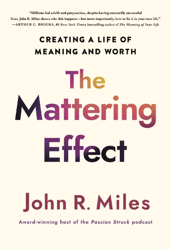 The Mattering Effect