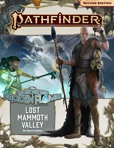 Pathfinder Adventure Path: Lost Mammoth Valley