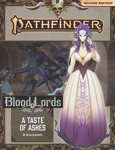 Pathfinder Adventure Path: A Taste of Ashes