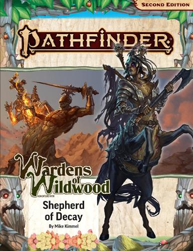 Pathfinder Adventure Path: Shepherd of Decay