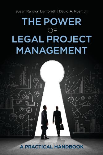 The Power of Legal Project Management
