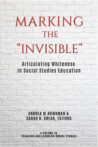 Marking the "Invisible"