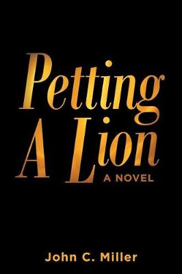 Petting A Lion