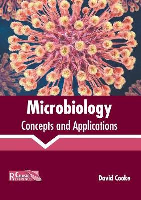 Microbiology: Concepts and Applications