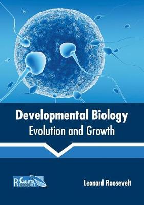 Developmental Biology: Evolution and Growth