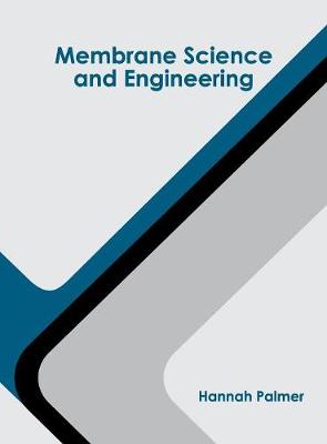 Membrane Science and Engineering