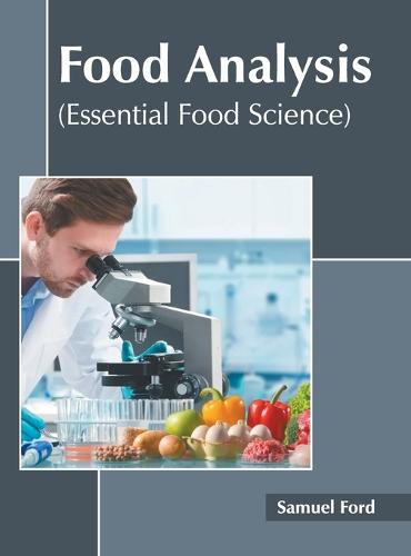 Food Analysis (Essential Food Science)