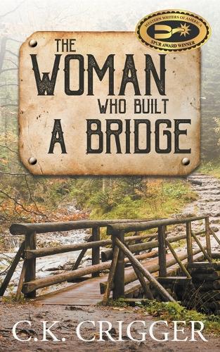 The Woman Who Built a Bridge