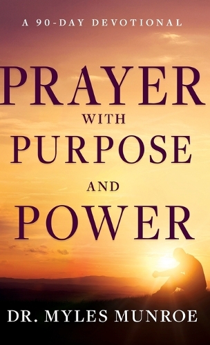 Prayer with Purpose and Power