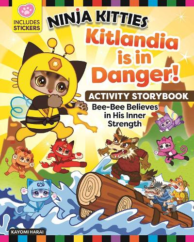 Ninja Kitties Kitlandia is in Danger! Activity Storybook