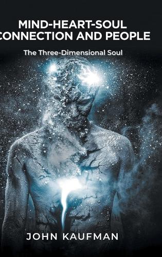 Mind-Heart-Soul Connection and People