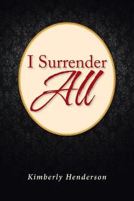 I Surrender All