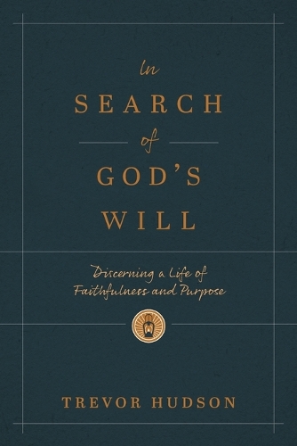 In Search of God's Will