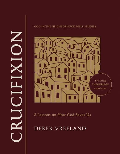 God in the Neighborhood Bible Studies