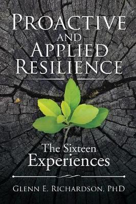 Proactive and Applied Resilience