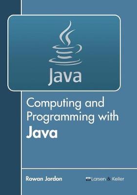 Computing and Programming with Java