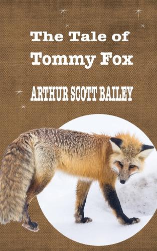 The Tale of Tommy Fox