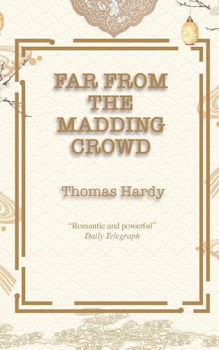 Far from the Madding Crowd