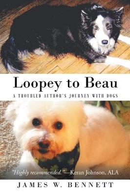 Loopey to Beau