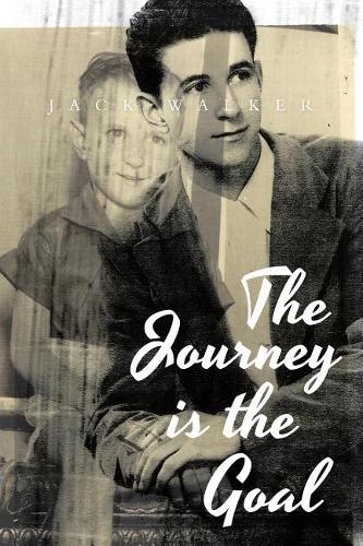 The Journey is the Goal