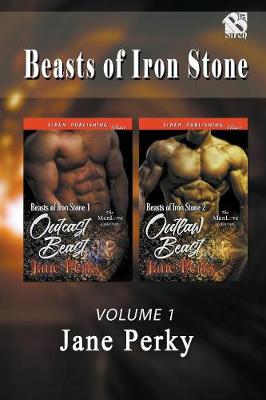 Beasts of Iron Stone, Volume 1 [Outcast Beast