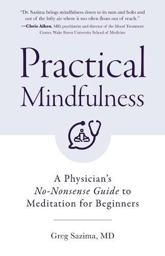 Practical Mindfulness