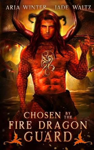Chosen By The Fire Dragon Guard