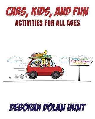 Cars, Kids, & Fun