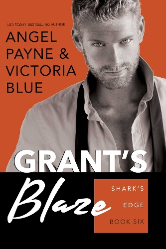 Grant's Blaze Volume 6