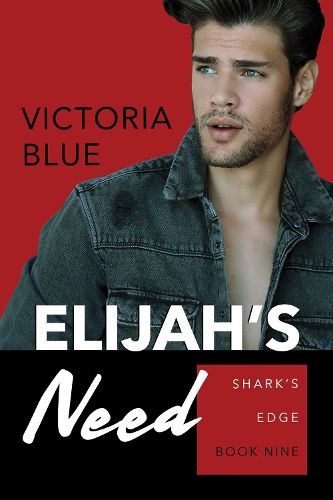 Elijah's Need Volume 9