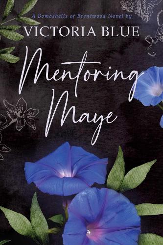 Mentoring Maye Volume 2