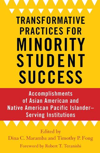 Transformative Practices for Minority Student Success