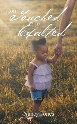 From Touched to Exalted