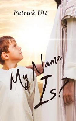 My Name Is