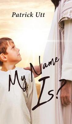 My Name Is