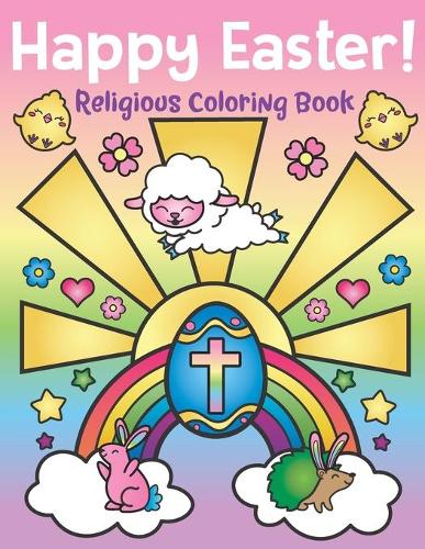 Happy Easter! Religious Coloring Book