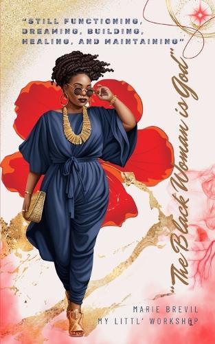 The Black Woman is God