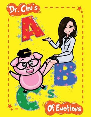 Dr. Chu's Abc's of Emotions