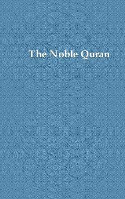 The Noble Quran