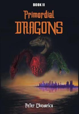 Primordial Dragons