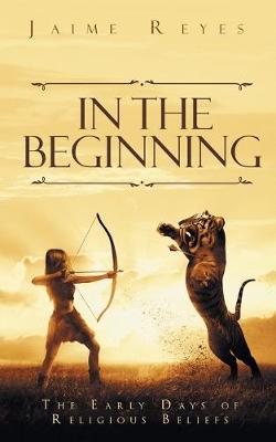 In the Beginning